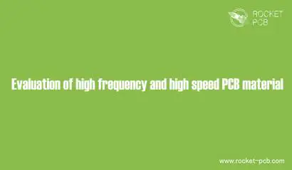 How to choose high speed and high frequency PCB material
